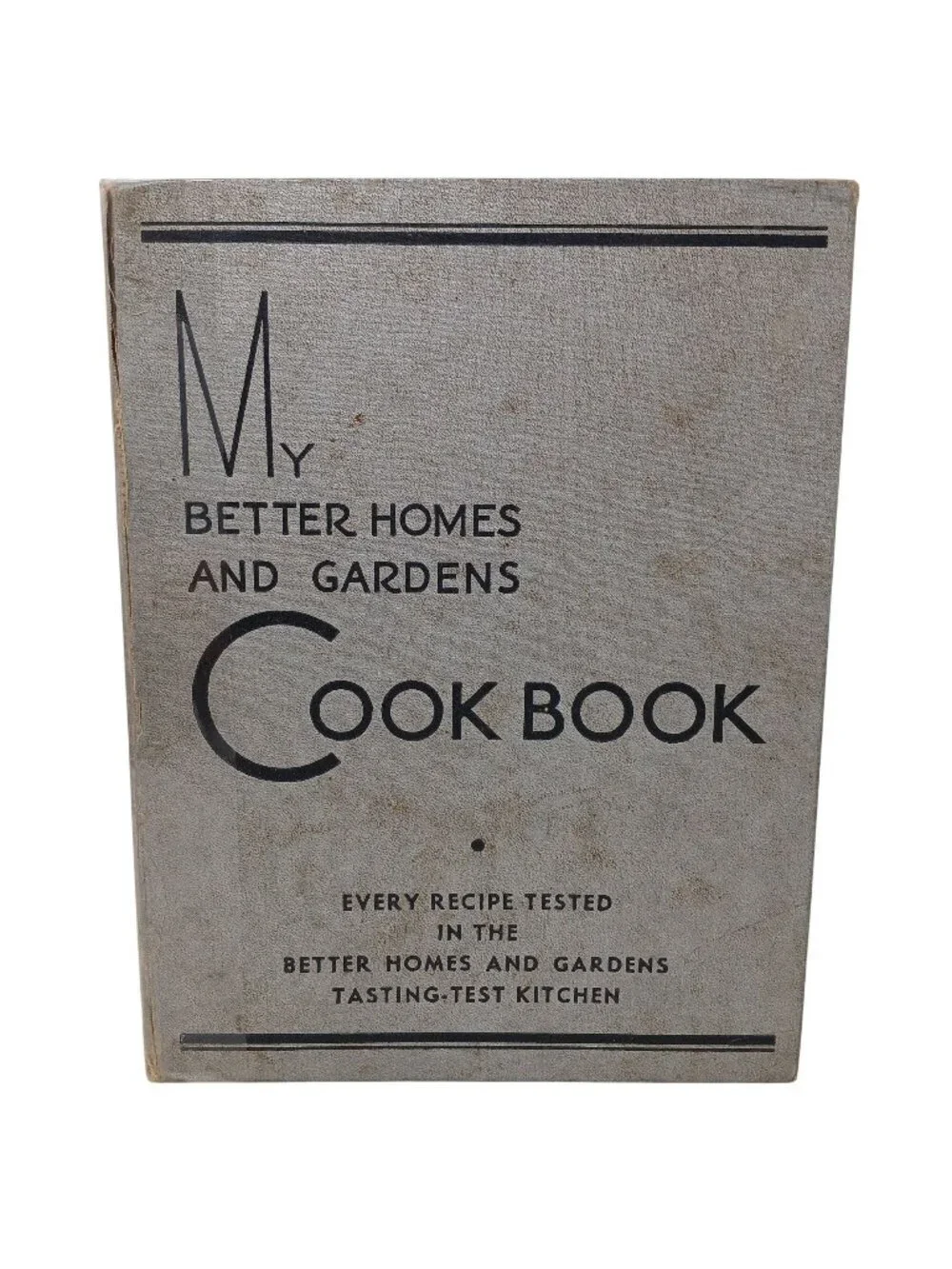 My Better Homes & Gardens Lifetime Cook Book 1935 Twelfth Printing #S-6